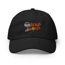 Load image into Gallery viewer, "Blind World" Champion Embroidered Dad Hat by S&amp;M Co.